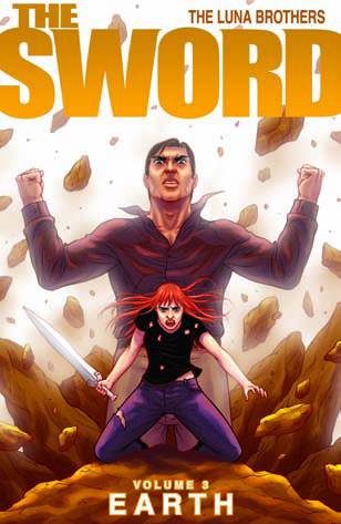 Sword (2007) Volume 3: Earth