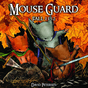 Mouse Guard Volume: Fall 1152 HC