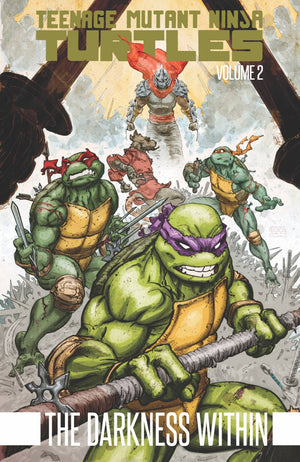 Teenage Mutant Ninja Turtles (2011) Book 2: The Darkness Within