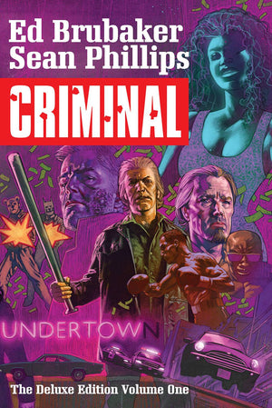Criminal - The Deluxe Edition Volume 1 HC