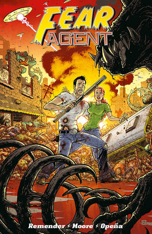 Fear Agent - Final Edition Volume 2