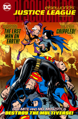 Elseworlds: Justice League Volume 3