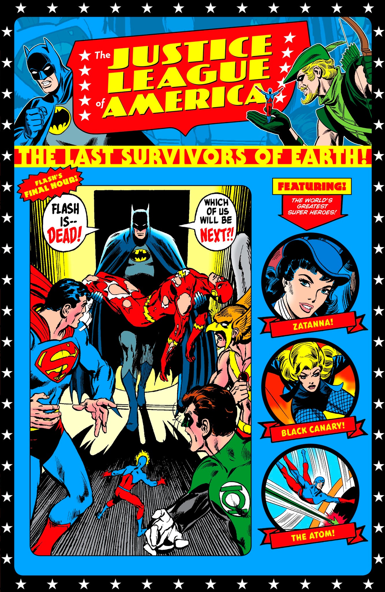 Justice League of America: The Last Survivors of Earth!