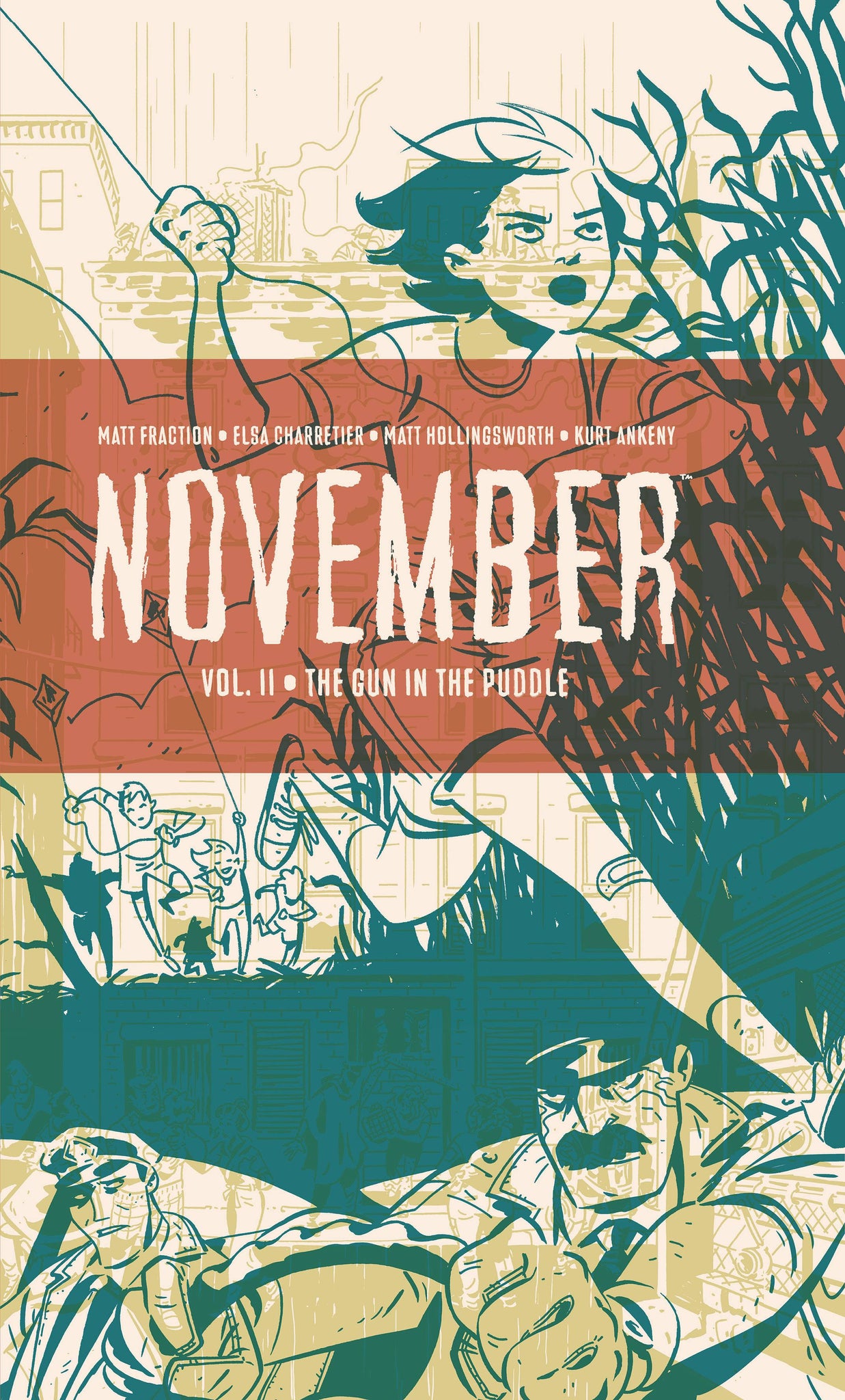 November Volume 2: The Gun in the Puddle HC