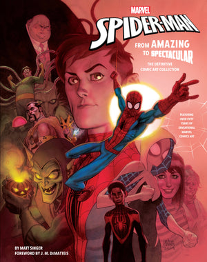 Marvel's Spider-Man - From Amazing to Spectacular HC