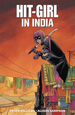 Hit-Girl Volume 6: Hit-Girl in India