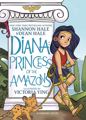 Diana: Princess of the Amazons - A Graphic Novel