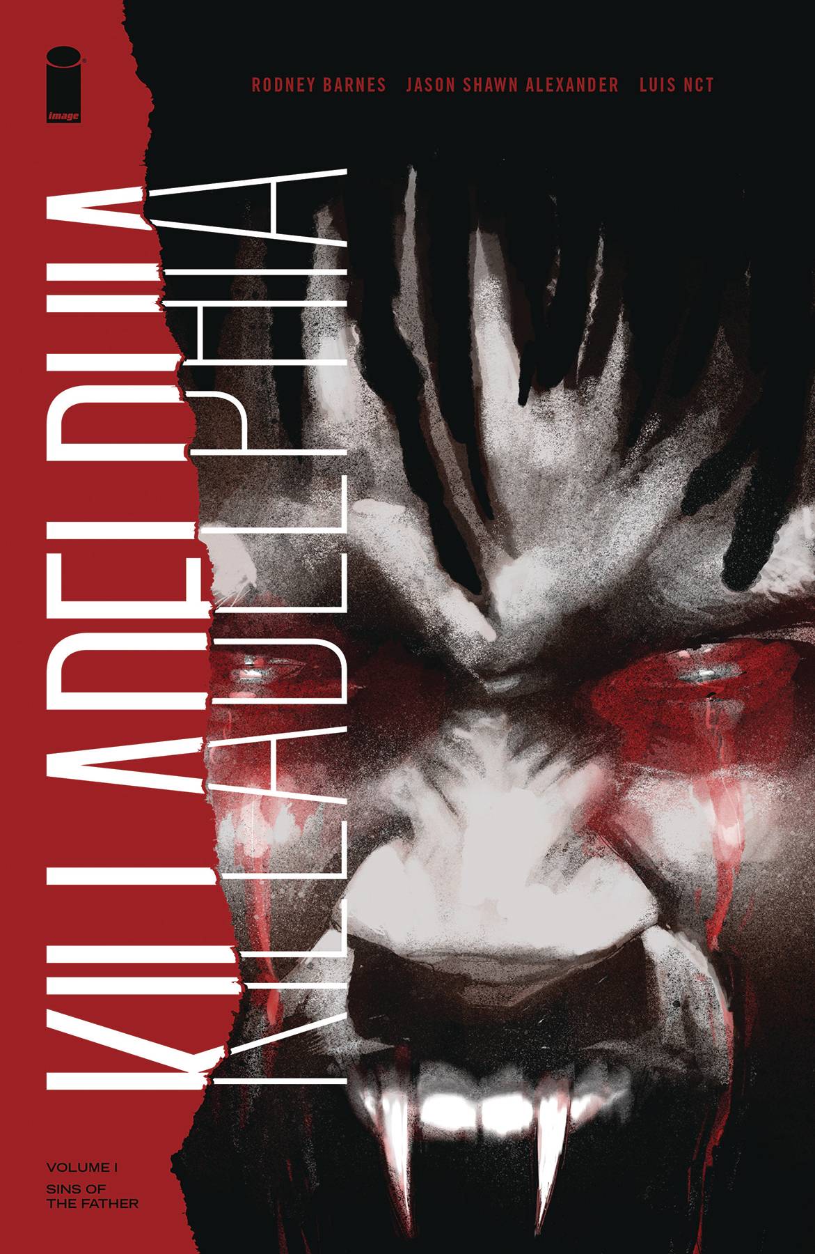 Killadelphia (2019) Volume 1: Sins of the Father