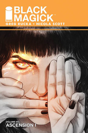 Black Magick (2015) Volume 3: Ascension I