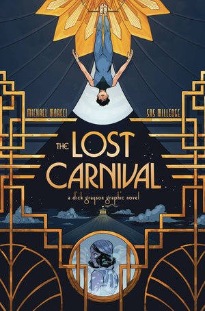 Lost Carnival - A Dick Grayson Graphic Novel