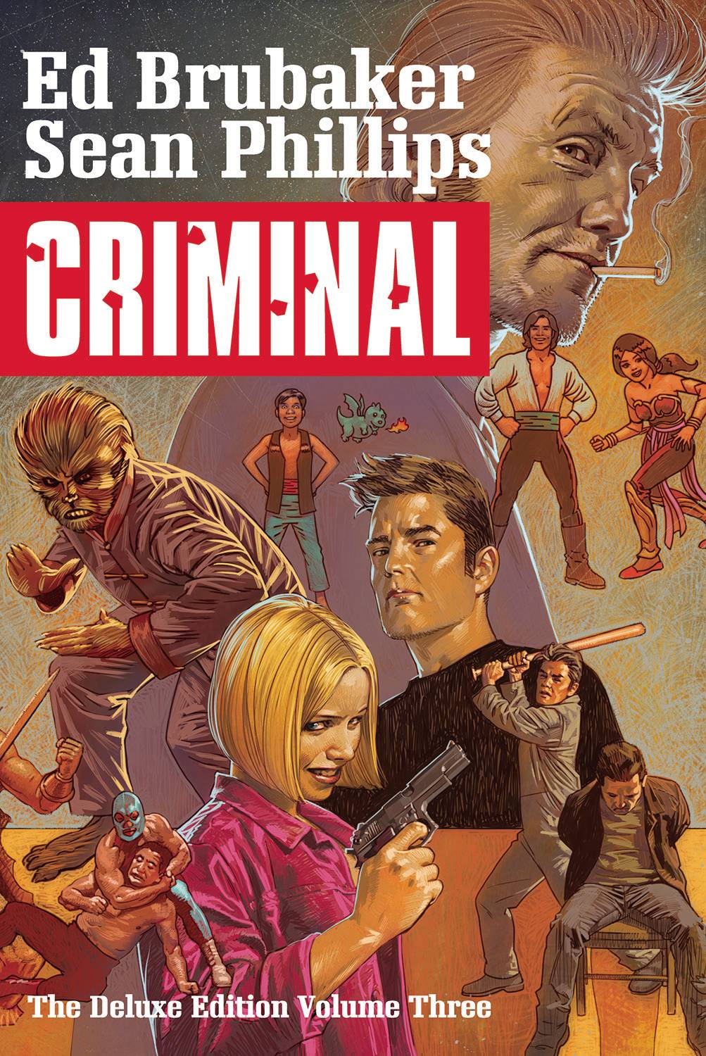Criminal - The Deluxe Edition Volume 3 HC