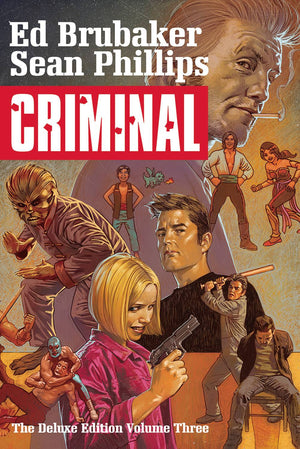 Criminal - The Deluxe Edition Volume 3 HC