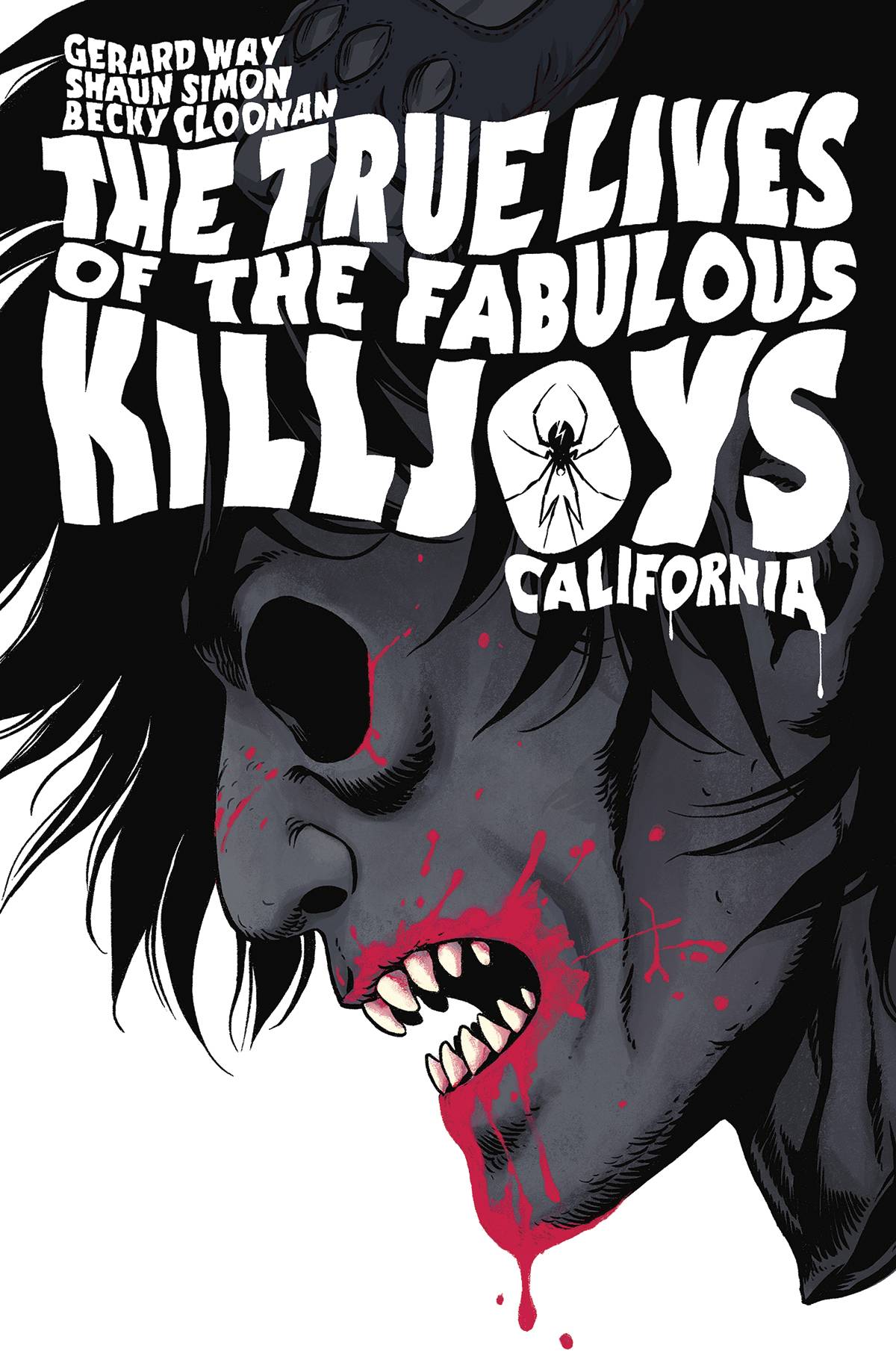 True Lives of the Fabulous Killjoys (2013) California - Library Edition HC