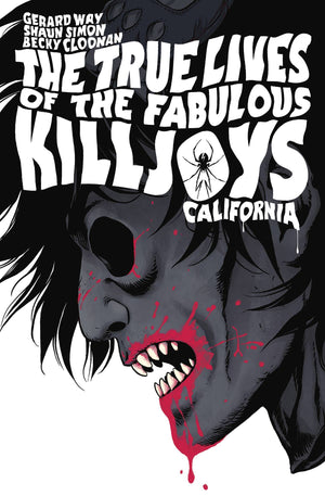 True Lives of the Fabulous Killjoys (2013) California - Library Edition HC