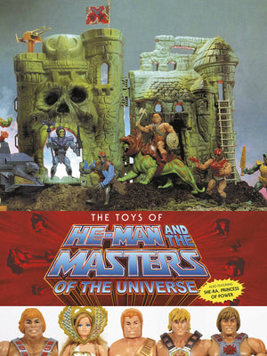 The Toys of He-Man and the Masters of the Universe HC