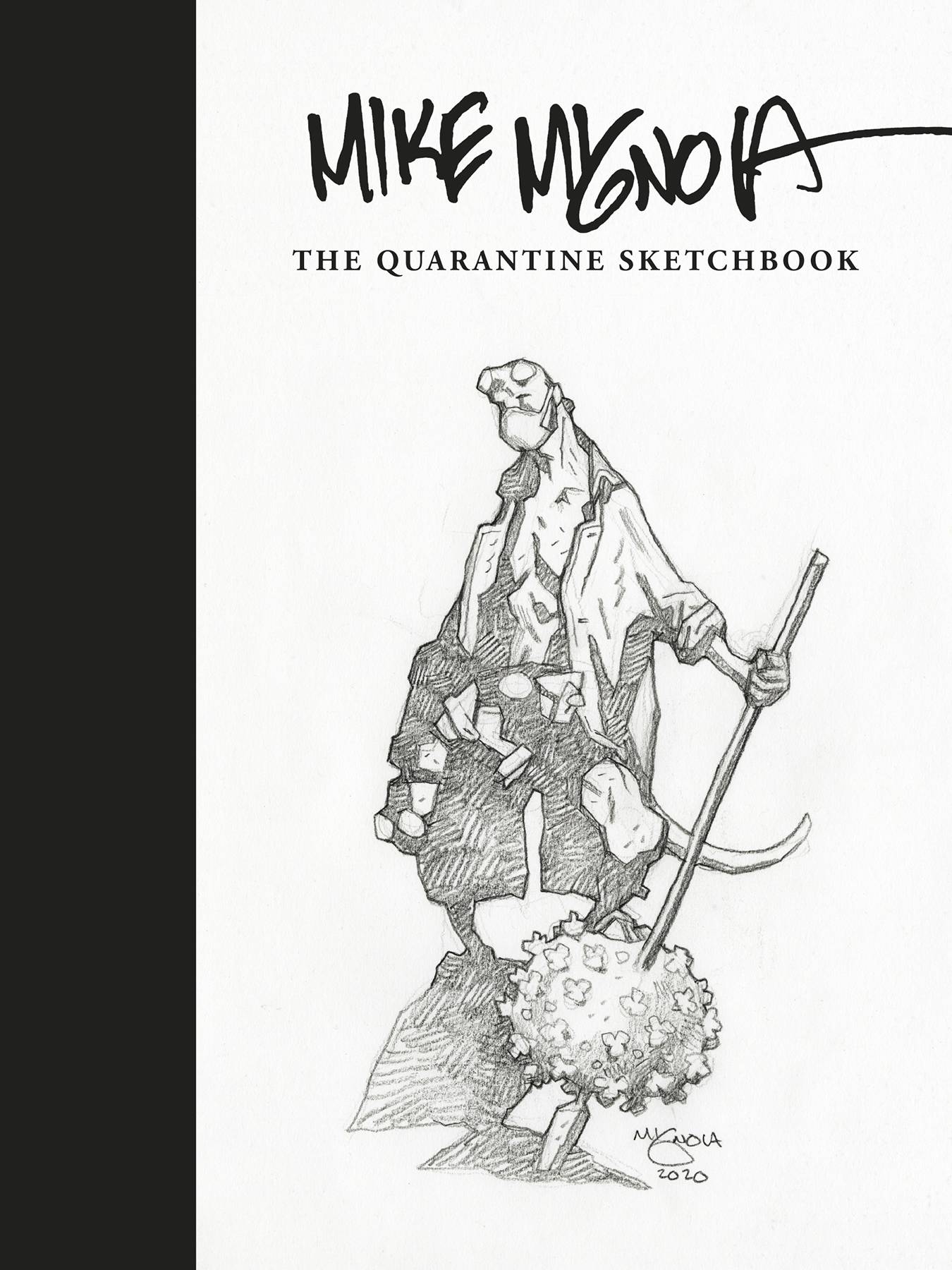 Mike Mignola - The Quarantine Sketchbook HC