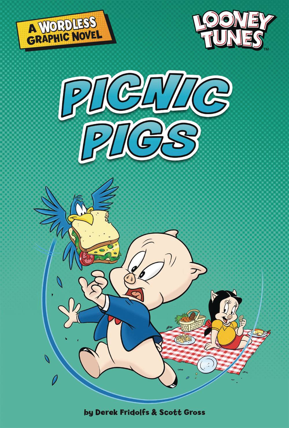 Looney Tunes: Picnic Pigs - A Wordless Graphic Novel
