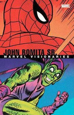 Marvel Visionaries: John Romita Sr
