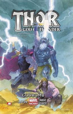 Thor: God of Thunder (2012) Volume 2 - God Bomb