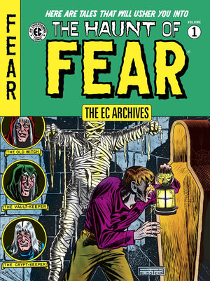 EC Archives: The Haunt of Fear Volume 1