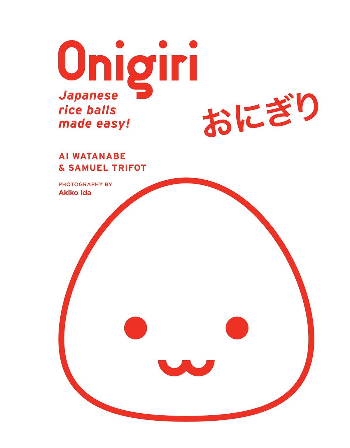 Onigiri: Japanese Rice Balls Made Easy