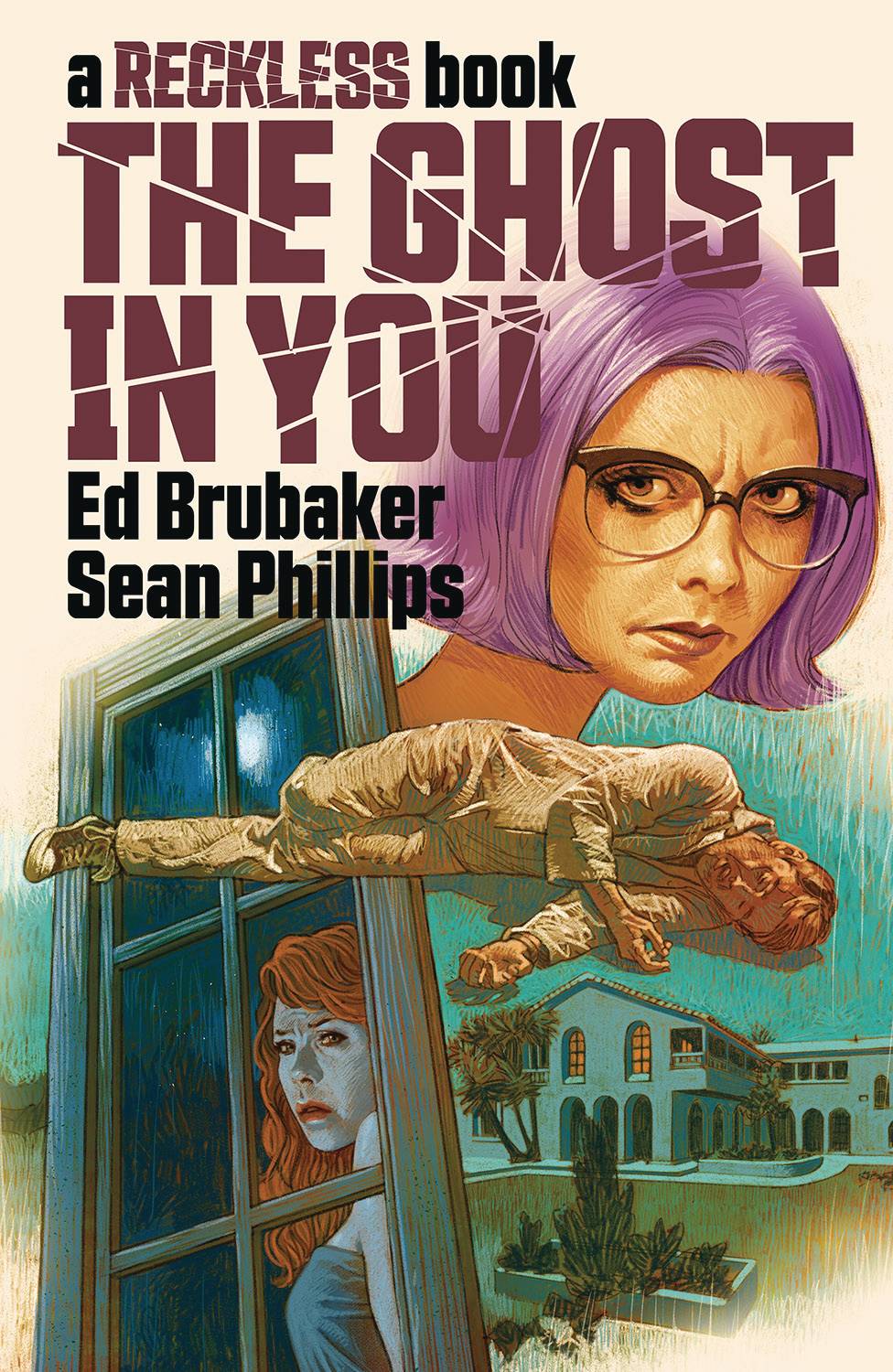 The Ghost In You - A Reckless Book HC