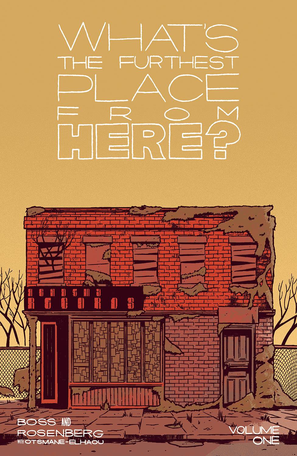 What's the Furthest Place from Here? (2021) Volume 1