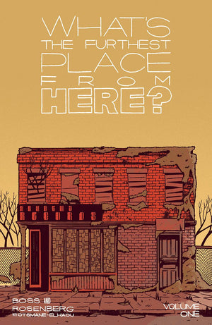What's the Furthest Place from Here? (2021) Volume 1