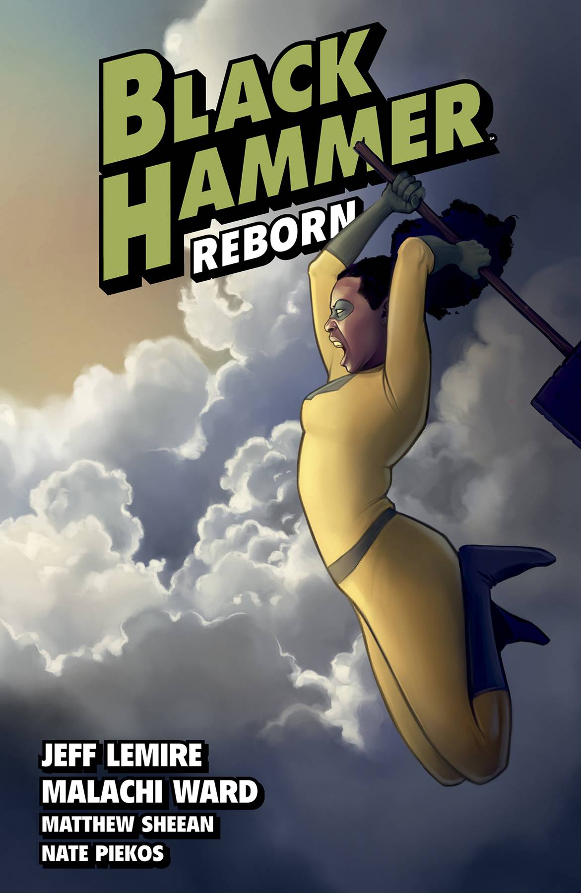 Black Hammer Volume 6: Reborn - Part II