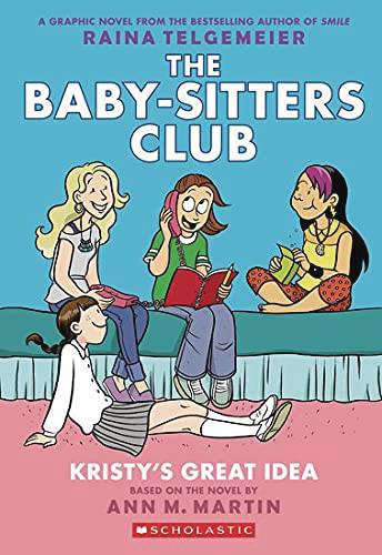 Baby Sitters Club Volume 01: Kristys Great Idea