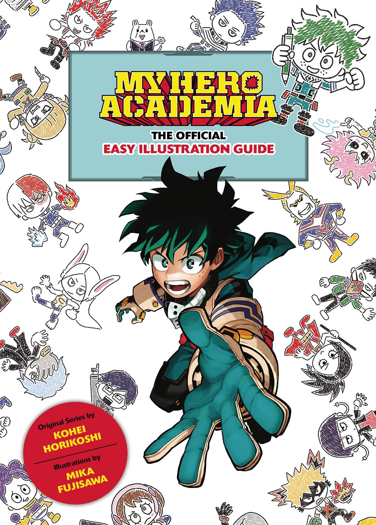 My Hero Academia Official Easy Illustration Guide