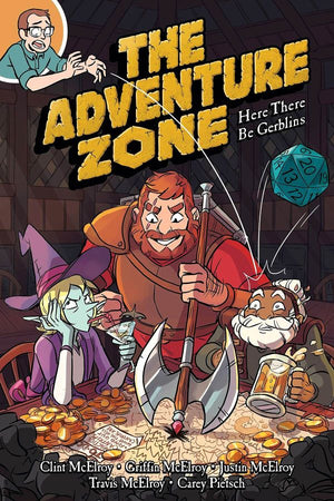 Adventure Zone Volume 1: Here There Be Gerblins