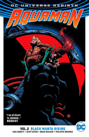 Aquaman (DC Universe Rebirth) Volume 2: Black Manta Rising