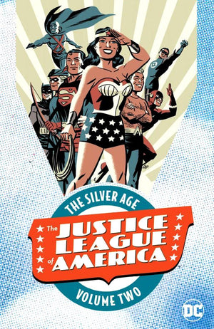 Justice League of America: The Silver Age Volume 2