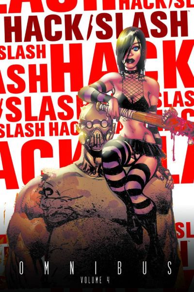 Hack / Slash Omnibus Volume 4