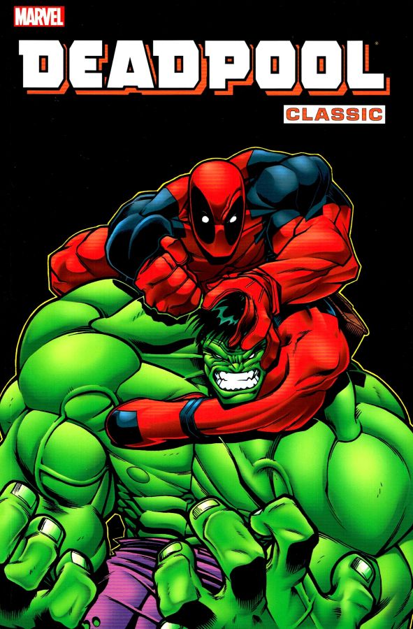 Deadpool Classic Volume 02