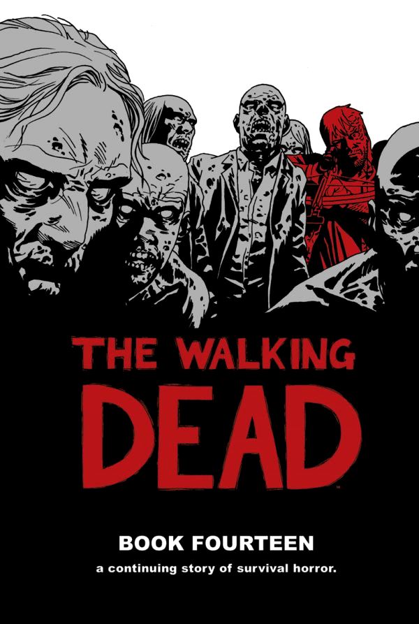 Walking Dead Book 14 HC