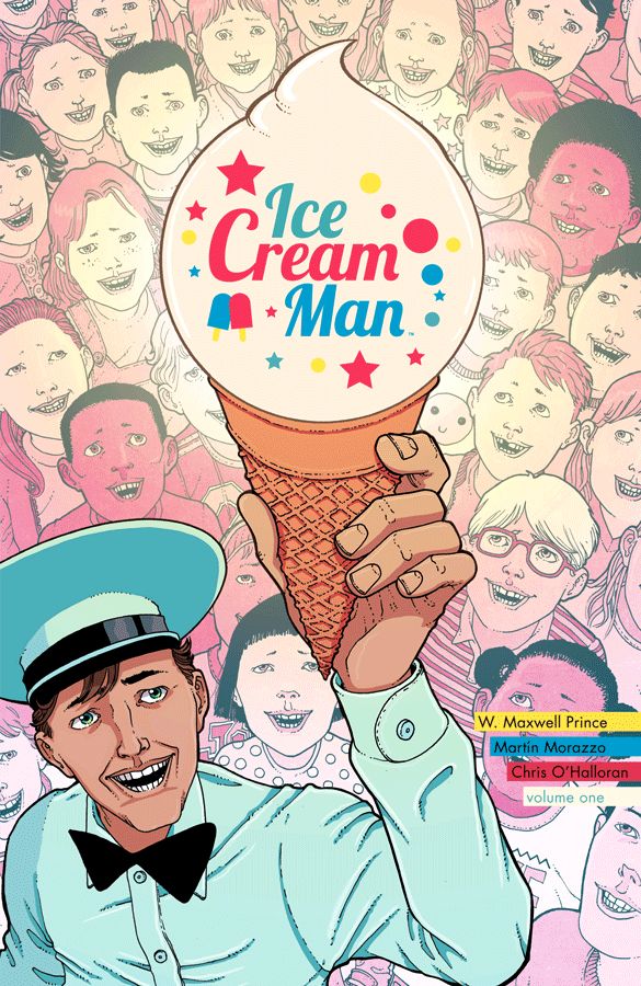 Ice Cream Man (2018) Volume 1: Rainbow Sprinkles