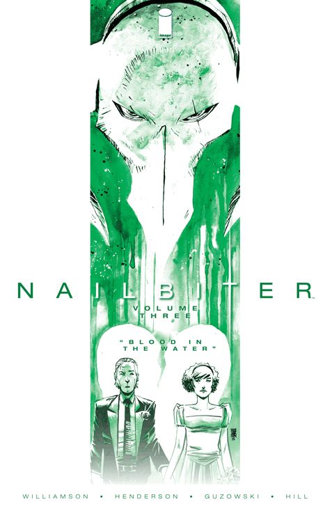 Nailbiter (2014) Volume 3: Blood in the Water