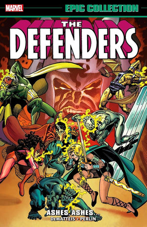 Defenders: Ashes, Ashes... (Epic Collection)