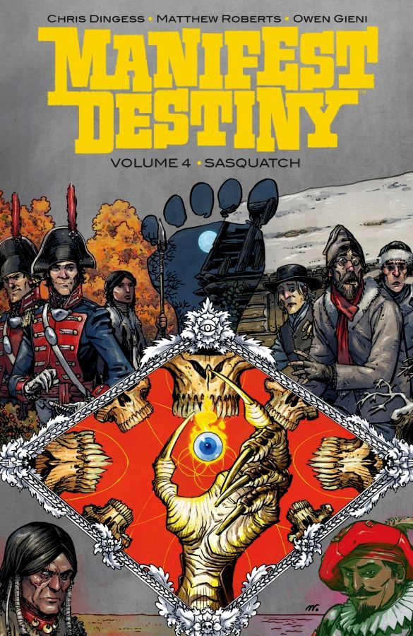Manifest Destiny (2013) Volume 4: Sasquatch
