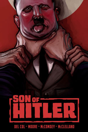 Son of Hitler (2018) HC