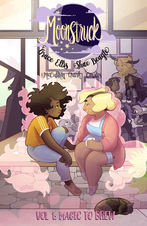 Moonstruck (2017) Volume 1: Magic to Brew