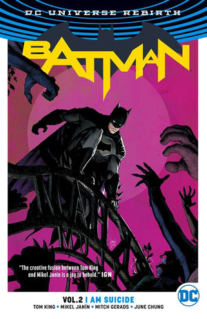 Batman (DC Universe Rebirth) Volume 02: I Am Suicide