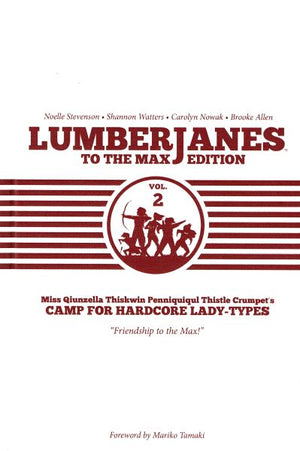 Lumberjanes - To the Max Edition Volume 2 HC