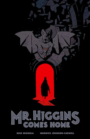 Mr Higgins Comes Home HC