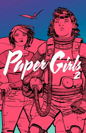 Paper Girls (2015) Volume 2