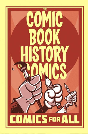 Comic Book History of Comics: Comics For All