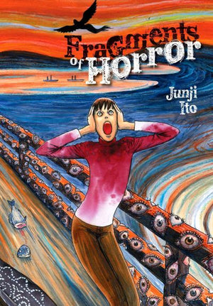 Fragments of Horror - Junji Ito HC