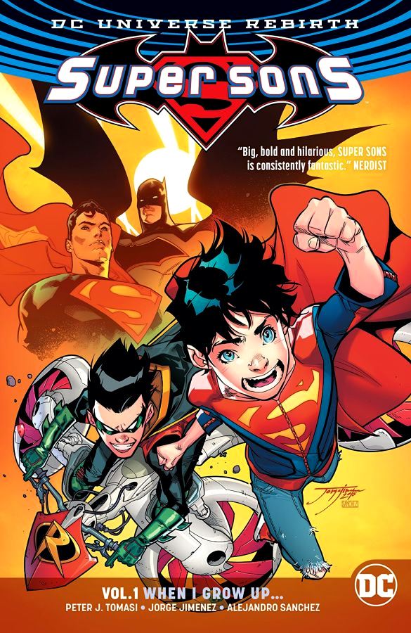 Super Sons (DC Universe Rebirth) Volume 1: When I Grow Up...